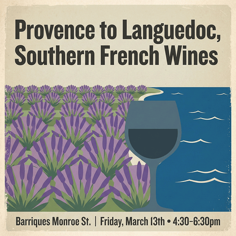 Provence to Languedoc, Southern French Wines - 3/13/26