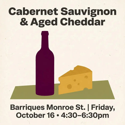 Cabernet Sauvignon & Aged Cheddar - 10/16/26