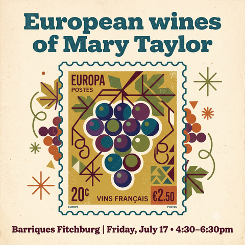 European wines of Mary Taylor - 7/17/26