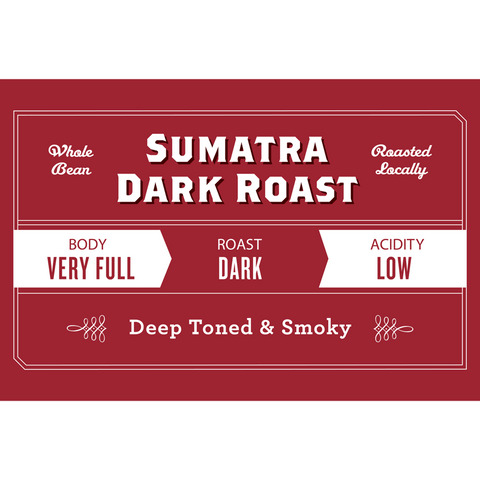 Sumatra Dark Roast