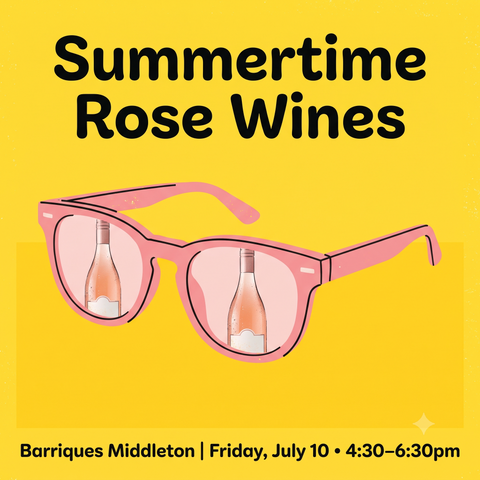 Summertime Rose Wines - 7/10/26