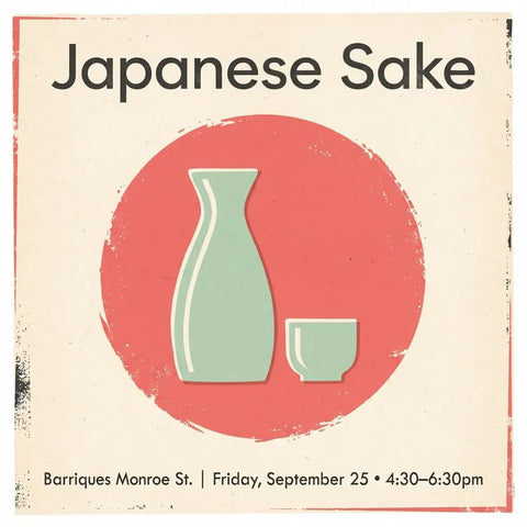 Japanese Sake - 9/25/26